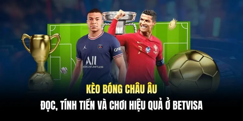 kèo bóng châu Âu