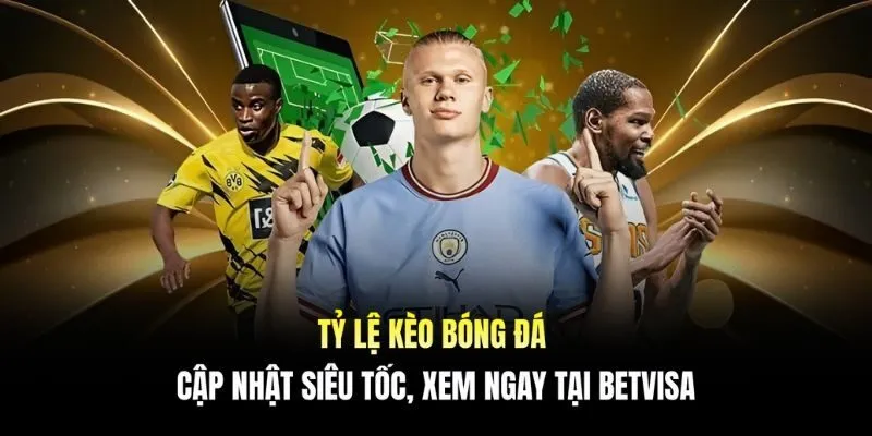 Tỷ lệ kèo bóng đá